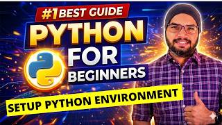 #9 How to Setup Python Environment? | Python Tutorials For Beginners