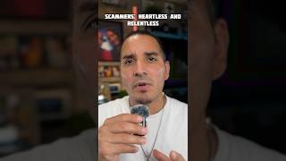 Scammers: Heartless and Relentless!#StaySafeOnline #AvoidScams #ProtectYourInfo