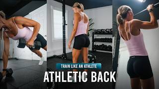 How I Train My Back Like An Athlete Not A Bodybuilder