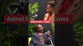 #astraltravel 7 gates