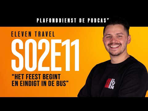 ELEVEN TRAVEL over de MEGA OPERATIE van BUSSEN naar FESTIVALS | PLAFONDDIENST - Hardstyle Podcast