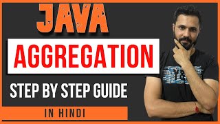 Java tutorial in Hindi for beginners #55 Aggregation Java in Hindi