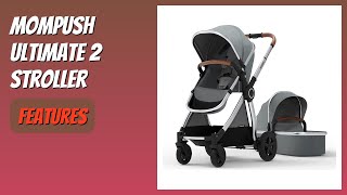 REVIEW (2026): Mompush Ultimate 2 Stroller. Features
