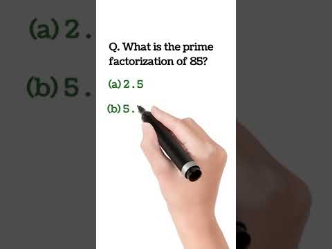 Prime Factorization of 85 - Math Olympiad Questions