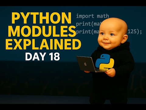 Mastering Python Modules – Day 18 | Import Like a Pro!