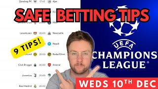 Champions League Football Betting Tips & Predictions Today | 9 Safe Picks (Wed 10th Dec)