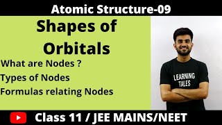 Shapes of Orbitals and Nodes | Atomic Structure | Lecture 9 | Nitesh Devnani