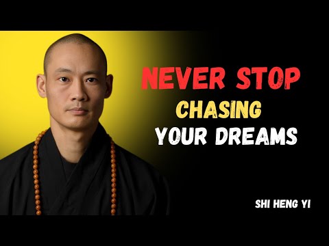 Chase Your Dreams or Die Trying – Life-Changing Motivation (MUST WATCH) MASTER SHI HENG YI