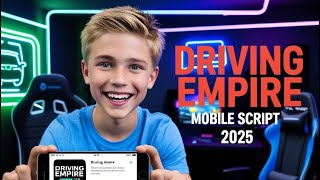 Driving empire mobile script download - unlimited money, all cars (2025)