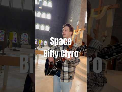 My Favorite Part of Biffy Clyro’s ‘Space’ – Acoustic Cover #biffyclyro  #space #cover