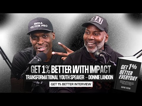 From Struggle to Service: Donnie Landon's Mission to Impact 100k Lives!