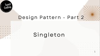 Singleton Design Pattern | C# Interview Questions | Tamil