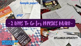 2 days before physics BOARD 2026 | Study vlog class 12th | PHYSICS BOARD 🥲