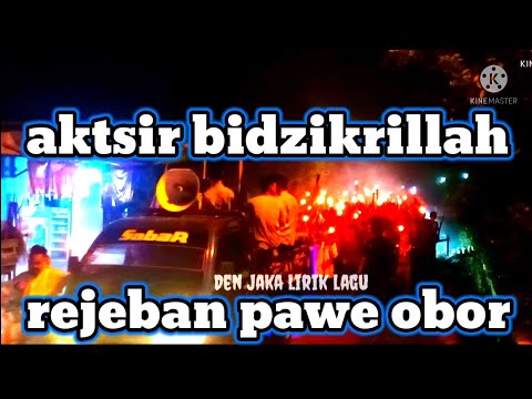 aktsir bidzikrillah #rajaban pawe obor