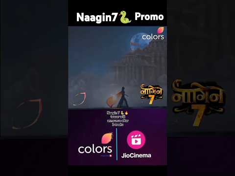 Naagin 7 New promo | colorstv #naagin7 #nagin #colorstv #promo #newupdate #newserial #tv  #nagin7