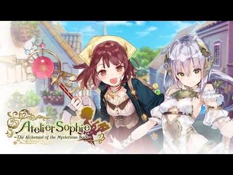 BEST ATELIER SOPHIE RELAXING GAME SOUNDTRACK #ateliersophie #atelierseries #ateliersophiesoundtrack