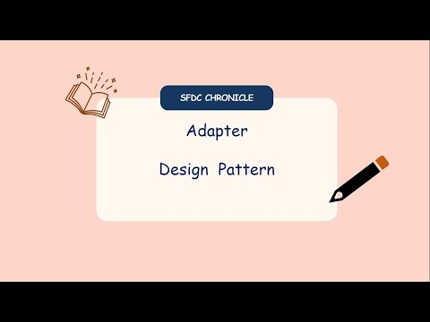 Adapter Design Pattern in Apex (Salesforce) - Apex Design Pattern - Structural Design Pattern