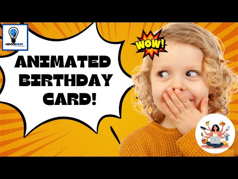 Animated birthday card in scratch by mentor mom