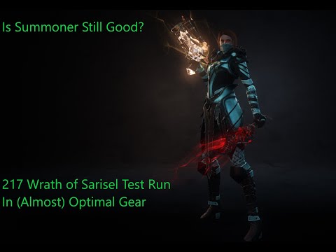 Wolcen 1.1.7.5 Is Summoner Still Good? Doing 217 Wrath of Sarisel Test Run In (Almost) Optimal Gear.