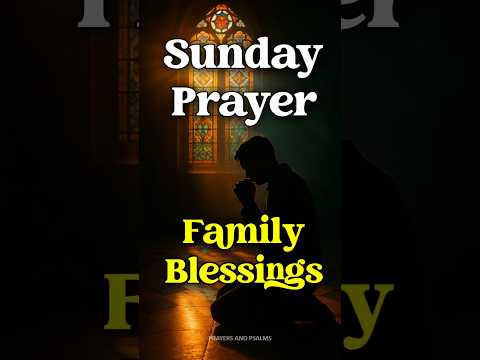 🙏 Powerful Prayer for God’s Blessings Over You and Your Family #morningprayer  #devotional #prayer