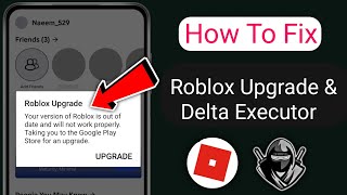 Fix Roblox Upgrade Error 2025 | Delta Executor Not Working? Here’s the Solution!