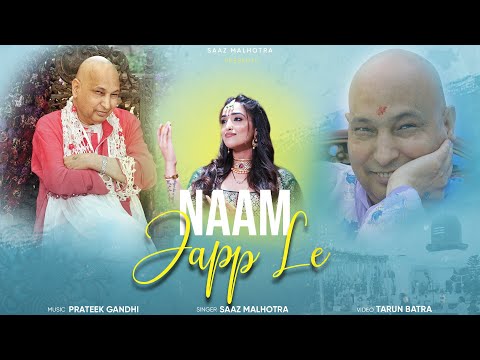 Naam Japp le | Saaz Malhotra | Guruji Birthday song 2023 | Latest Guruji Bhajan by Saaz Malhotra