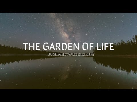 The Garden of Life | Inspirational Life Poetry