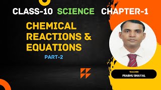 Chemical Reactions and Equations | Class10 | Science | Chapter1| Part2 | NCERT  | CBSE | SSC