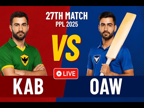 KAK vs OAW | 27th Match | PPL 2025 | Live Cricket Match Today