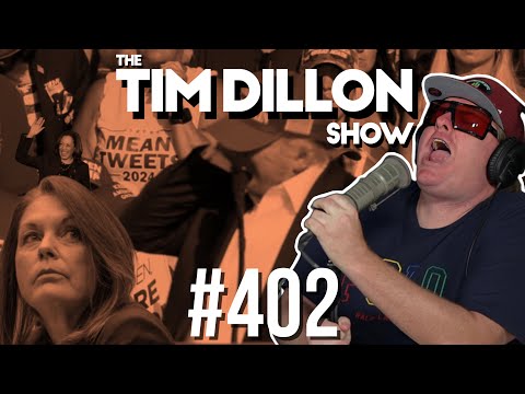 Trump Assassination Theories & The Bowels Of Power | The Tim Dillon Show #402