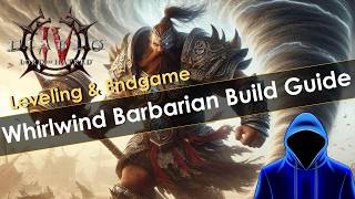 Diablo 4 Immortal Whirlwind Barbarian Leveling and Endgame Build Guide