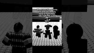 When you lowk have to fight your Friend DELTARUNE style: | ARG by @RecallAHollowHeart| #forsaken