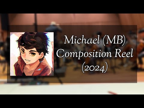 Michael (MB) - Composition Folio (2024)