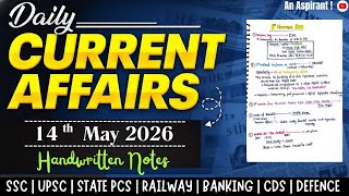 14th May 2026 || Daily current affairs || Handwritten notes || An Aspirant !