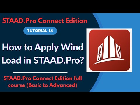 STAAD Pro CONNECT Edition Full Tutorial (2025) | Ep.14 How to Apply Wind Load in STAAD.Pro