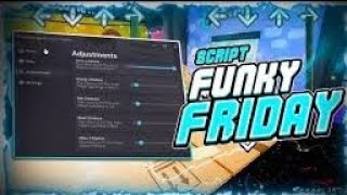 Funky Friday  Best Keyless Script (NEVER MISS)