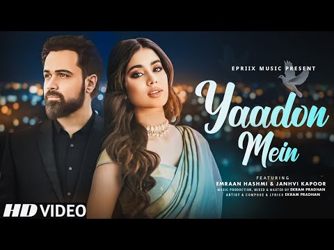 New Song 2025 | Yaadon Mein | Emraan Hashmi & Janhvi Kapoor | New Hindi Sad Song