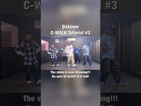 【C-WALK Tutorial】#3 New Video Uproeded!!!Check it!!!