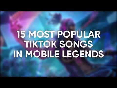 15 MOST POPULAR SONGS IN MOBILE LEGENDS 2021