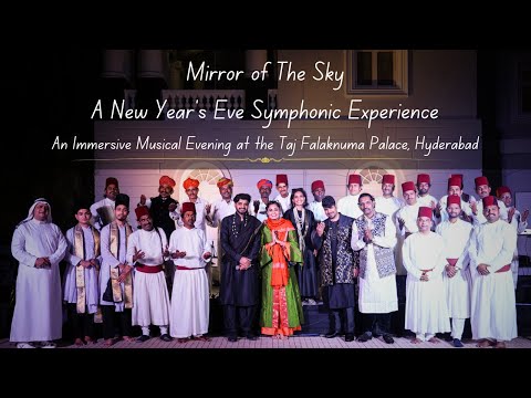 Mirror of The Sky A New Year's Eve Symphonic Experience at #TajFalaknumaPalace | RAAHEIN Gharana