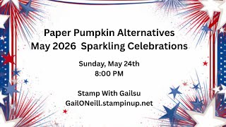 Paper Pumpkin, May 2026, Alternatives, Sparkling Celebrations