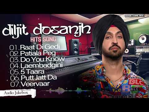 Diljit Dosanjh New Punjabi Songs | Punjabi Jukebox | Diljit Dosanjh Punjabi Song | #punjabizonegeet