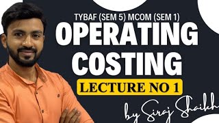#1 TYBAF | MCOM | Operating Costing | TRANSPORTATION PROBLEM | SEM 5 & SEM 1 || MUMBAI UNIVERSITY ||