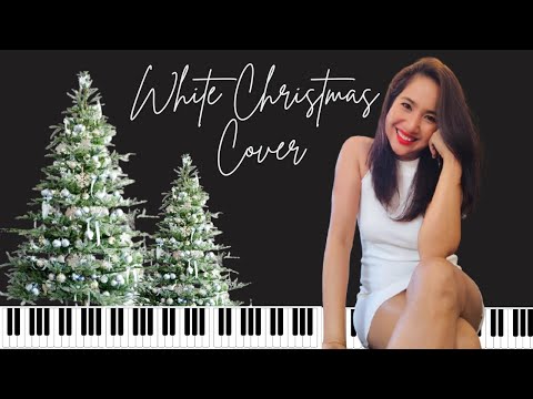 White Christmas Cover เปียโน+ร้อง