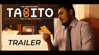TABITO Official Trailer | PMKL | MPISFF2019