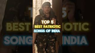 Top 5 Best Patriotic Songs of india 🇮🇳|