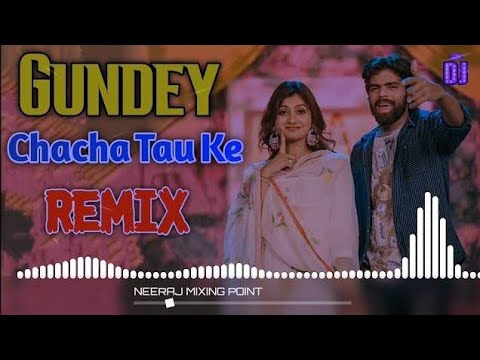 Gunde Chacha Tau Ke Remix Dj Choudhary Habri |Masoom Sharma | New Haryanvi Song Hard Bass Remix 2025