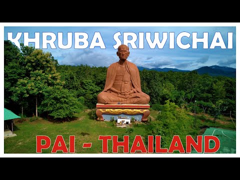 KHRUBA SRIWICHAI. PAI, THAILAND - Wat Phrathat Jom Jaeng. DJI MINI 2 [4K]