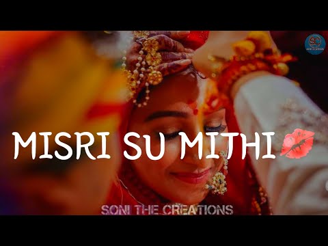 Banni Tharo Chand Sari So Mukhdo | Mishri Su Mithi Bata Thari | Rajasthani Status|Soni The Creations