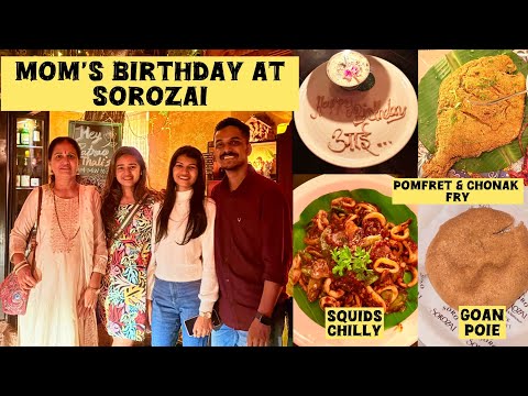 Sorozai Goan Restaurant 🐟 | Mom’s birthday dinner🎉 | Chonak fish in Mumbai | Vlog 53 | Little Gonchi